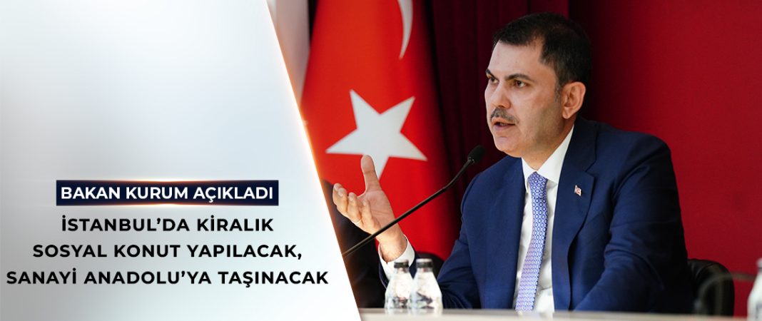 Bakan Kurum, İstanbul ile ilgili 2 müjdeyi açıkladı